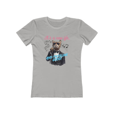 Cat Singer Illustration The Boyfriend Tee | "It's a new life...and my feline good" T-Shirt