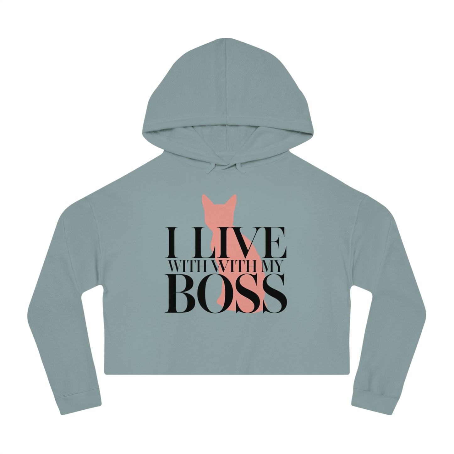 I Live With My Boss Cat Cropped Hoodie | Cat Mom Sweatshirt